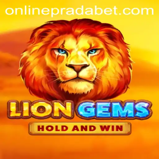 Explore the Exciting World of LionGems and Betting with PRADA BET
